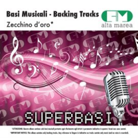 Basi Musicali: Zecchino D'oro (Backing Tracks) by Alta Marea
