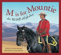 M Is for Mountie by Horvath, Polly