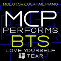 MCP Performs BTS: Love Yourself: Tear (Instrumental) by Molotov Cocktail Piano