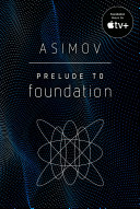 Prelude to foundation by Asimov, Isaac