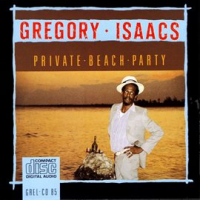 Private Beach Party by Gregory Isaacs