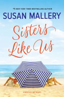 Sisters like us by Mallery, Susan