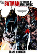 Batman. The return of Bruce Wayne by Morrison, Grant
