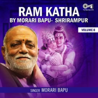 Ram Katha By Morari Bapu Shrirampur, Vol. 8 (Hanuman Bhajan) by Morari Bapu