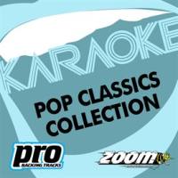 Zoom Karaoke - Pop Classics Collection - Vol. 122 by Zoom Karaoke