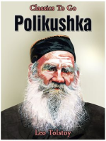 Polikushka by Tolstoy, Leo