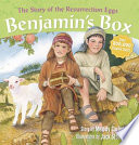 Benjamin's box : the story of the Resurrection Eggs by Carlson, Melody