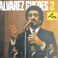 Alvarez Guedes, Vol. 2 by Alvarez Guedes