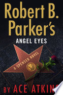 Robert B. Parker's Angel eyes by Atkins, Ace