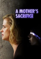A_Mother_s_Sacrifice