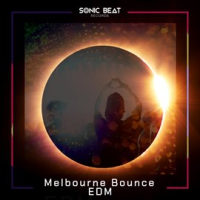 Melbourne Bounce EDM by Sonic Beat