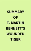 Summary of T. Martin Bennett's Wounded Tiger by Media, IRB