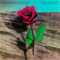 Death And The Flower by Keith Jarrett