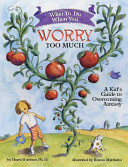 What_to_do_when_you_worry_too_much