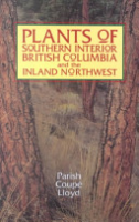 Plants of southern interior British Columbia and the inland northwest 
