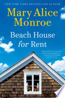Beach house for rent by Monroe, Mary Alice