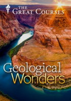 World's Greatest Geological Wonders: 36 Spectacular Sites by The Great Courses
