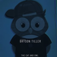 Lullaby Versions of Bryson Tiller by The Cat and Owl