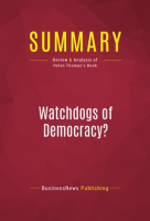 Summary: Watchdogs of Democracy? by Publishing, BusinessNews