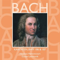 Bach, JS : Sacred Cantatas BWV Nos 186 & 187 by Nikolaus Harnoncourt