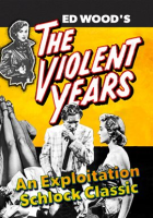 The Violent Years by Moorhead, Jean