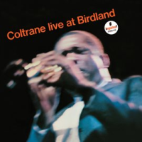 Live At Birdland by John Coltrane