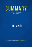Summary: The Mesh by Publishing, BusinessNews