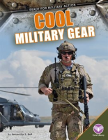 Cool Military Gear by Bell, Samantha S