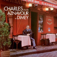 Charles Chante Aznavour Et Dimey by Charles Aznavour