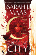 House of earth and blood by Maas, Sarah J