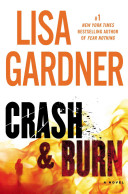 Crash & burn by Gardner, Lisa