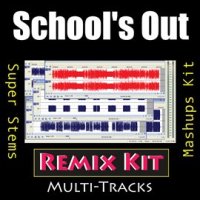 School's Out (Remix Kit) by REMIX Kit
