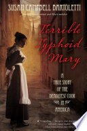 Terrible Typhoid Mary by Bartoletti, Susan Campbell