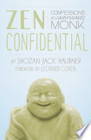 Zen_Confidential__Confessions_of_a_Wayward_Monk