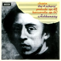 Chopin: The 4 Scherzi; Prelude, Op. 45; Barcarolle, Op. 60 by Vladimir Ashkenazy