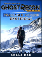 Tom Clancys Ghost Recon Wildlands PS4 Game Guide Unofficial by Dar, Chala