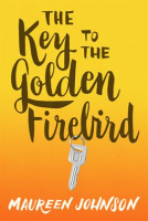 The Key to the Golden Firebird by Johnson, Maureen
