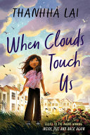 When clouds touch us by Lai, Thanhha