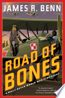 Road of bones by Benn, James R