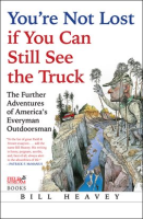 You_re_not_lost_if_you_can_still_see_the_truck