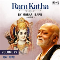 Ram Katha By Morari Bapu Jaipur, Vol. 27 (Ram Bhajan) by Morari Bapu