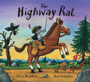 The Highway Rat by Donaldson, Julia