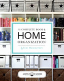 The complete book of home organization by Hammersley, Toni