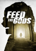 Feed the Gods by Roberts, Shawn