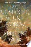 The unmaking of June Farrow by Young, Adrienne