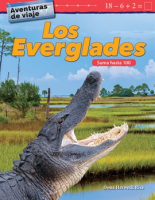 Aventuras de viaje: Los Everglades by Rice, Dona Herweck