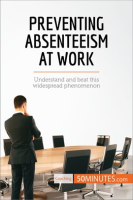Preventing Absenteeism at Work by 50Minutes