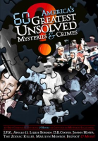 America's 60 Greatest Unsolved Mysteries & Crimes - Season 1 by Mill Creek Entertainment