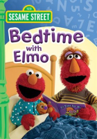 Bedtime with Elmo by Clash, Kevin