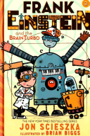 Frank Einstein and the BrainTurbo by Scieszka, Jon